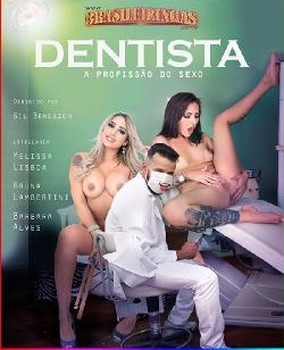 Dentista – A Profissao do Sexo